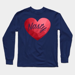 I Heart Nasty Women and Men Long Sleeve T-Shirt